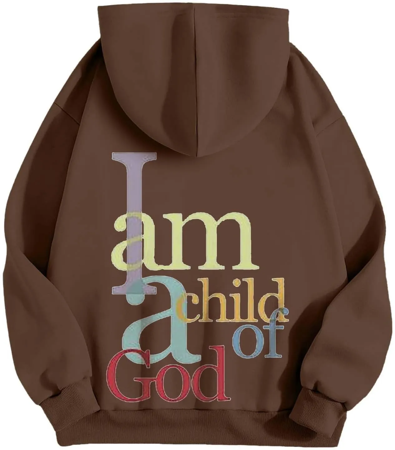 I Am A Child of God Sweatshirt for Women Trendy Letter Print Long Sleeve Hoodie Oversized Casual Drawstring Sweatshirts
